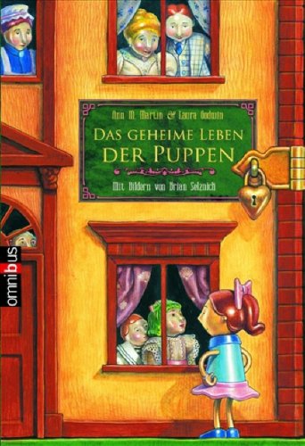 Das geheime Leben der Puppen (9783570219157) by Ann M. Martin; Laura Godwin