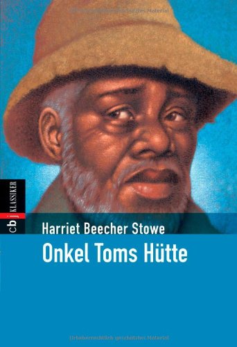 ONKEL TOMS HÜTTE. - Stowe, Harriet Beecher