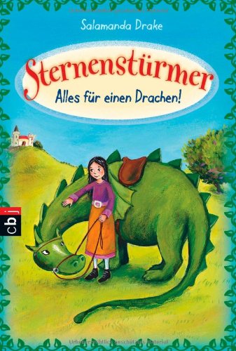 Beispielbild fr Sternenstrmer - Alles fr einen Drachen! zum Verkauf von medimops