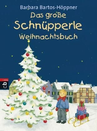 Das große Schnüpperle-Weihnachtsbuch - Bartos-Höppner, Barbara