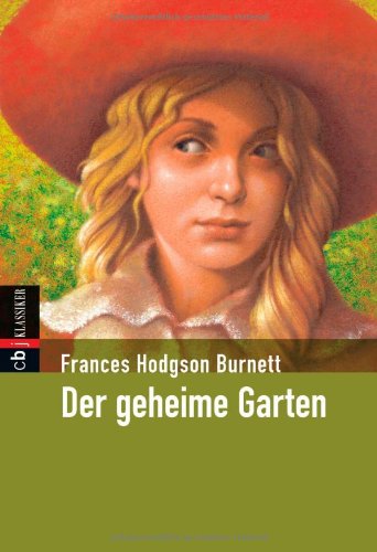 9783570221013: Der geheime Garten