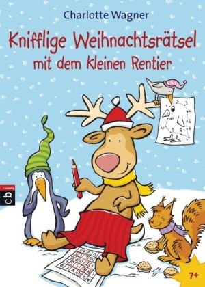 9783570222034: Knifflige Weihnachtsrtsel mit dem kleinen Rentier