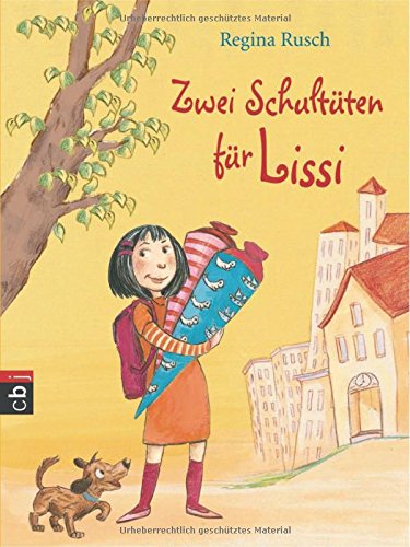 Zwei Schultüten für Lissi - Regina, Rusch