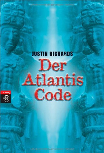 Der Atlantis Code (9783570222492) by Justin Richards