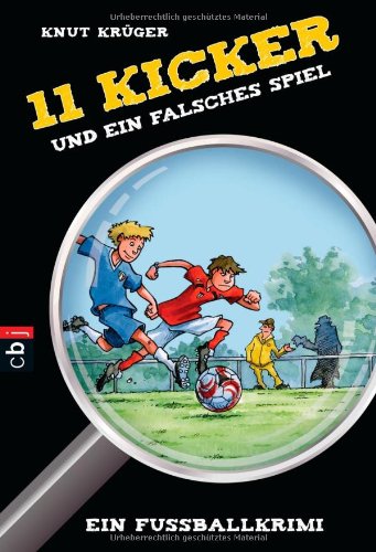 Stock image for Elf Kicker und ein falsches Spiel for sale by medimops