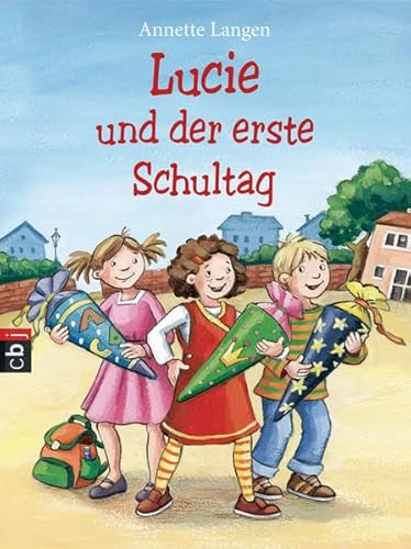 Beispielbild fr Lucie und der erste Schultag zum Verkauf von medimops