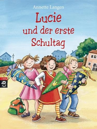 Stock image for Lucie und der erste Schultag for sale by medimops
