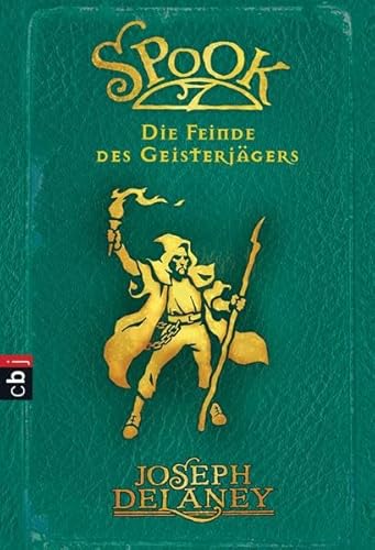 Spook - Die Feinde des Geisterjägers: Band 5 - Delaney, Joseph und Tanja Ohlsen