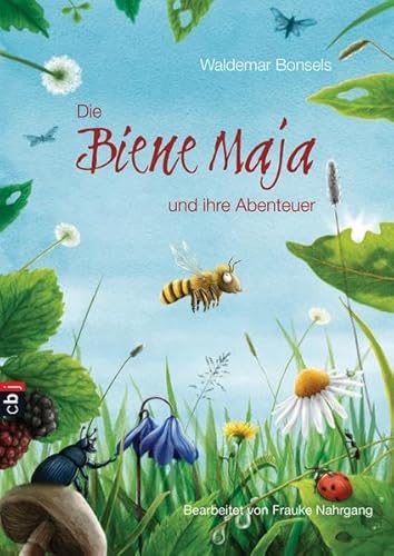 Stock image for Die Biene Maja und ihre Abenteuer: Bearbeitet von Frauke Nahrgang for sale by medimops