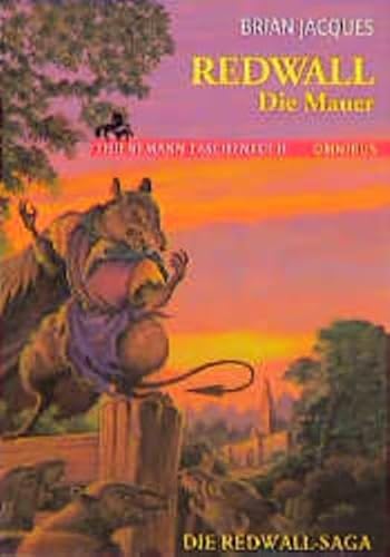 Die Mauer. Redwall - Saga Bd. 1. - Jacques, Brian