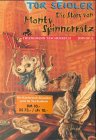 Beispielbild für Die Story von Monty Spinnerratz. ( Ab 8 J.). zum Verkauf von medimops