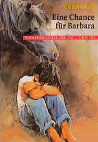 Eine Chance für Barbara