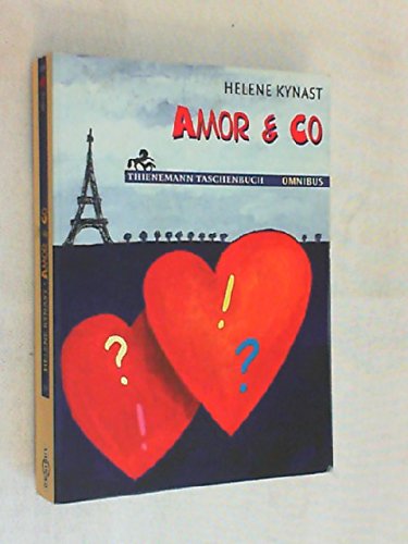 Amor & Co. Omnibus Taschenbuch für Lesealter ab 12 Jahren. TB - Helene Kynast