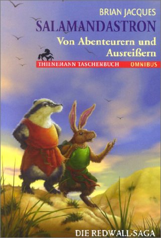 Salamandastron. Von Abenteurern und AusreiÃŸern. Die Redwall- Saga. ( Ab 10 J.). (9783570261361) by Jacques, Brian