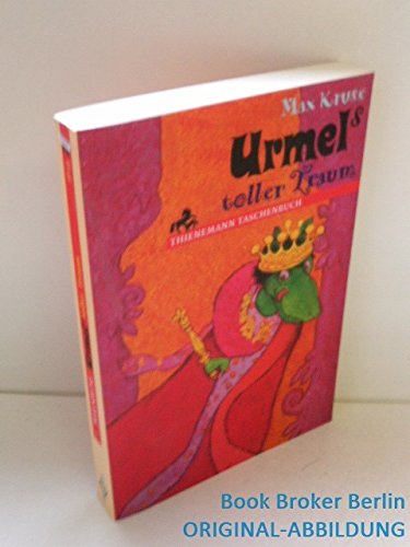 Stock image for Urmels toller Traum. ( Ab 6 J.). for sale by ThriftBooks-Atlanta