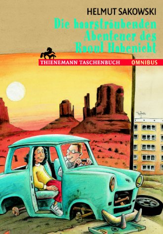 Die haarsträubenden Abenteuer des Raoul Habenicht. Omnibus ; Bd. 26177 : Thienemann-Taschenbuch - Sakowski, Helmut