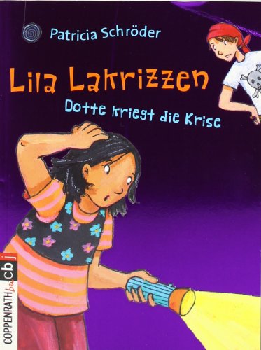 Beispielbild fr Lila Lakrizzen - Dotte kriegt die Krise zum Verkauf von DER COMICWURM - Ralf Heinig