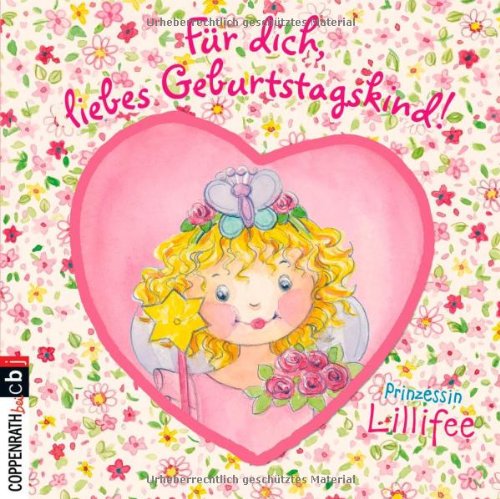 Imagen de archivo de Prinzessin Lillifee - Fr dich, liebes Geburtstagskind! a la venta por medimops