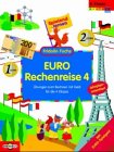 Imagen de archivo de Euro Rechenreise 4. bungen zum Rechnen mit Geld fr die 4. Klasse. Spielend lernen. Softcover a la venta por Deichkieker Bcherkiste