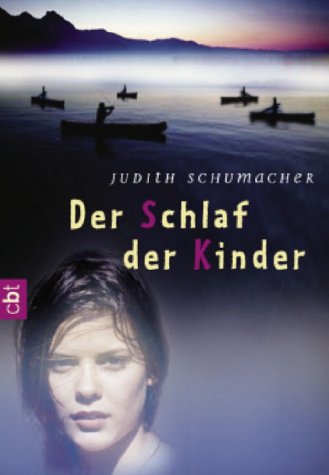Beispielbild fr Der Schlaf der Kinder Schumacher, Judith zum Verkauf von tomsshop.eu