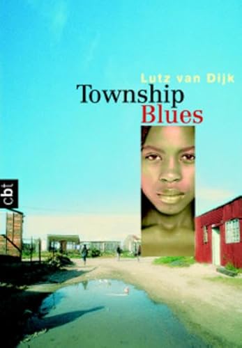 9783570301098: Township Blues. cbt