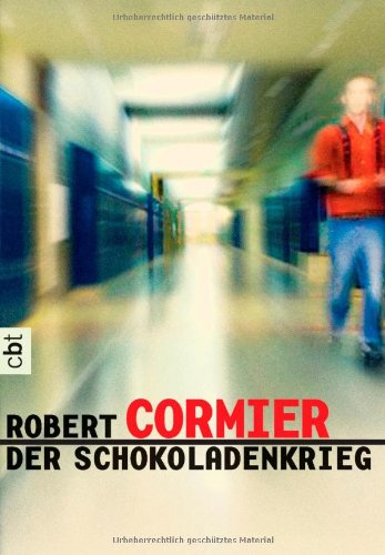 Der Schokoladenkrieg (9783570301319) by Robert Cormier