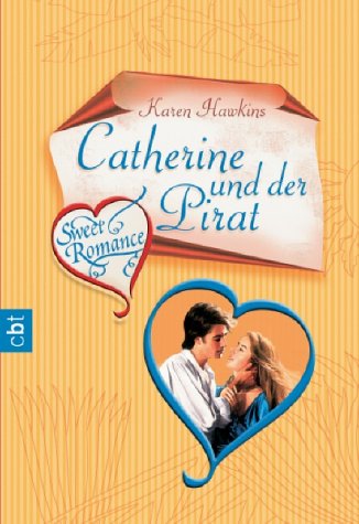 Catherine und der Pirat (9783570301609) by [???]