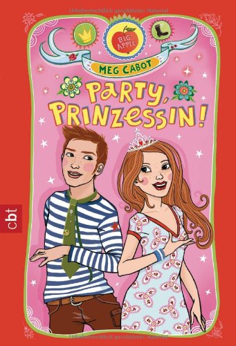 Beispielbild fr Party, Prinzessin! zum Verkauf von medimops