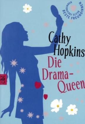 Beste Freundinnen - Die Drama-Queen (9783570302637) by Cathy Hopkins