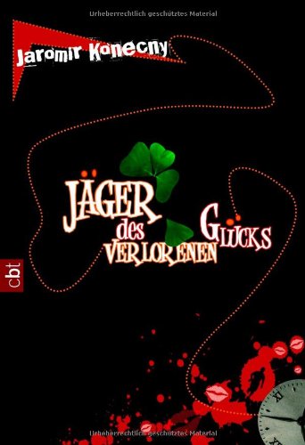 Stock image for Jger des verlorenen Glcks for sale by Storisende Versandbuchhandlung