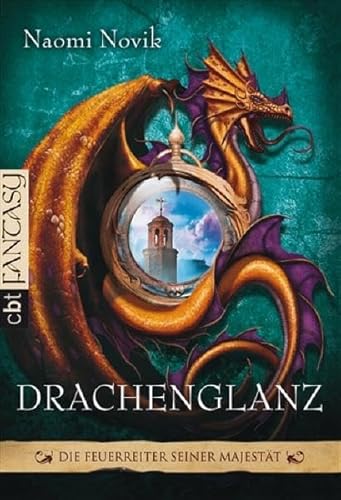 Beispielbild fr Novik, Naomi: Die Feuerreiter Seiner Majestt; Teil: Drachenglanz. C.-Bertelsmann-Taschenbuch ; 30514 : Fantasy zum Verkauf von Preiswerterlesen1 Buchhaus Hesse