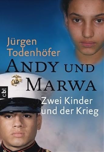 9783570305430: Andy und Marwa: Zwei Kinder und der Krieg