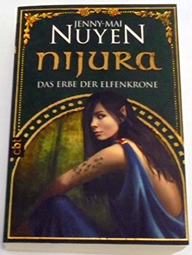 Imagen de archivo de Nijura - Das Erbe der Elfenkrone Nuyen, Jenny-Mai a la venta por tomsshop.eu