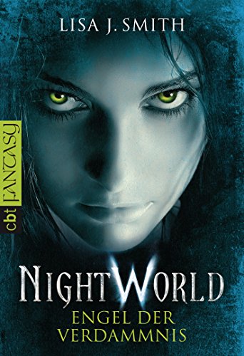 Smith, Lisa J.: Night World; Teil: Engel der Verdammnis. C.-Bertelsmann-Taschenbuch ; 30633 : Fantasy - Unknown