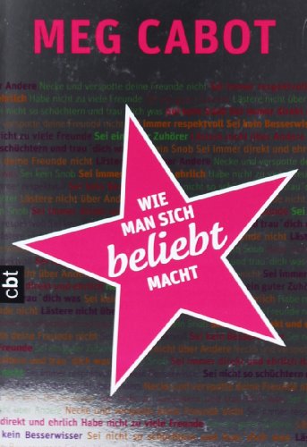 Wie man sich beliebt macht (9783570306376) by Meg Cabot