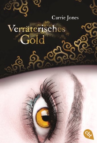 Beispielbild fr Verrterisches Gold zum Verkauf von medimops