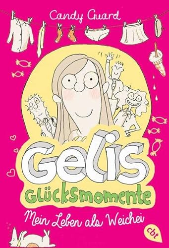 Imagen de archivo de Gelis Glcksmomente - Mein Leben als Weichei (Die Geli's Glcksmomente-Reihe, Band 1) a la venta por Leserstrahl  (Preise inkl. MwSt.)