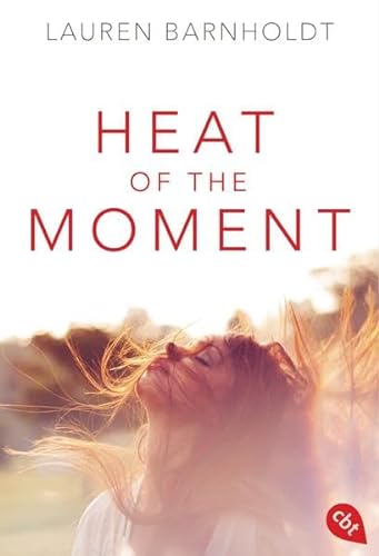 Stock image for Heat of the Moment for sale by Housing Works Online Bookstore
