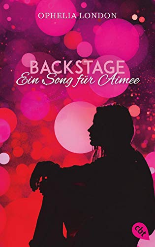 Stock image for Backstage - Ein Song fr Aimee (Die Backstage-Reihe, Band 1) for sale by medimops