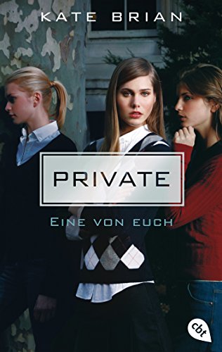 Beispielbild fr Private - Eine von euch (Die Private-Serie, Band 1) zum Verkauf von medimops