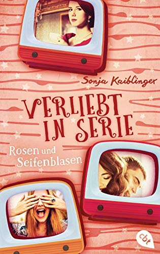 Beispielbild fr Verliebt in Serie - Rosen und Seifenblasen (Die Verliebt in Serie-Reihe, Band 1) zum Verkauf von medimops