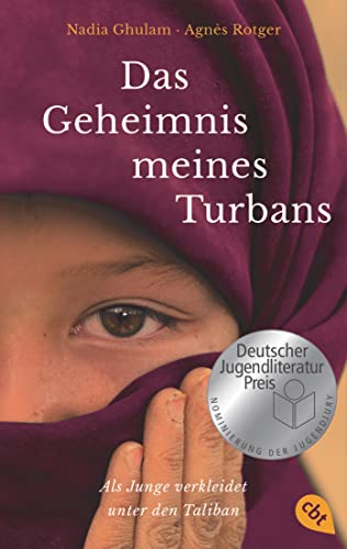 Imagen de archivo de Das Geheimnis meines Turbans: Als Junge verkleidet unter den Taliban a la venta por Revaluation Books