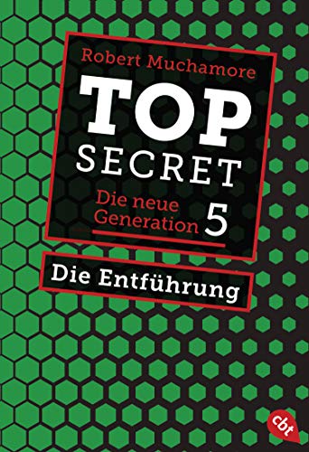 Beispielbild fr Top Secret. Die Entfhrung: Die neue Generation 5 (Top Secret - Die neue Generation (Serie), Band 5) zum Verkauf von medimops