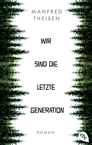 Stock image for Wir sind die letzte Generation for sale by GreatBookPrices