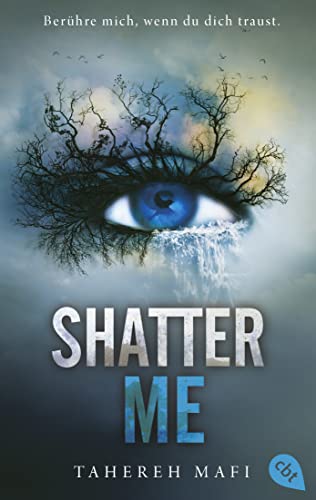 Stock image for Shatter Me: Der Auftakt der mitreienden Romantasy-Reihe. TikTok made me buy it (Die "Shatter me"-Reihe, Band 1) for sale by medimops