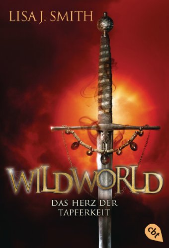 9783570380246: WILDWORLD 02 - Das Herz der Tapferkeit: Band 2