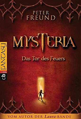 Beispielbild fr MYSTERIA - Das Tor des Feuers zum Verkauf von medimops