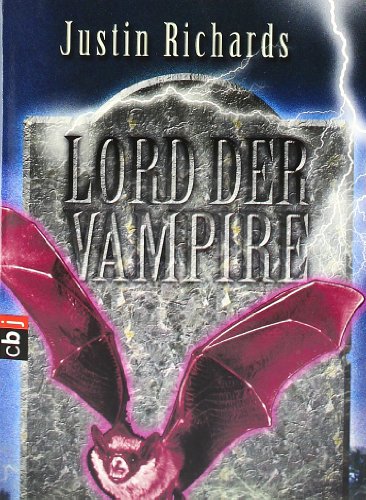 Lord der Vampire (9783570400562) by Justin Richards