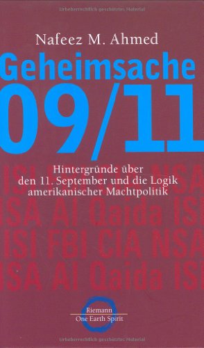 Beispielbild fr Geheimsache 09/11. Hintergrnde ber den 11. September und die Logik amerikanischer Machtpolitik. zum Verkauf von medimops