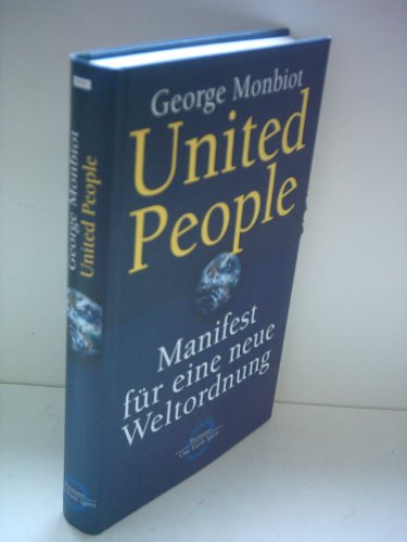 Beispielbild fr United People: Manifest fr eine neue Weltordnung zum Verkauf von medimops